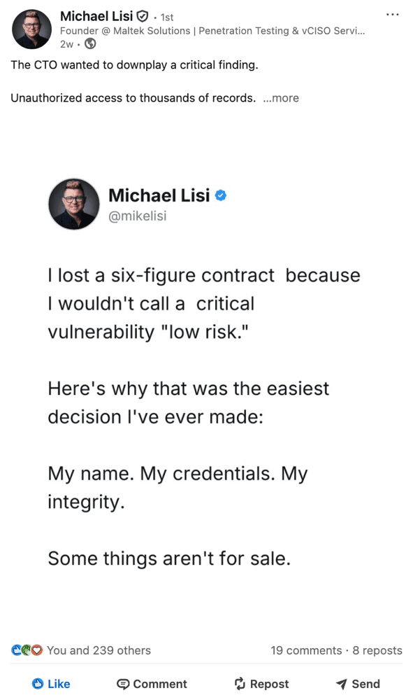 Michael Lisi's LinkedIn post on a CTO who wanted to downplay a critical security finding. 240 reactions.